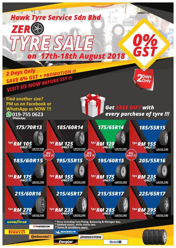 2 DAYS EXTRA PROMOTION ZERO % GST TYRE SALES EVENT- 17 & 18 AUGUST 2018