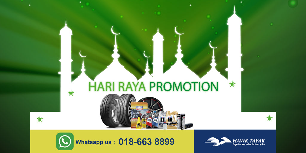 HARI RAYA 2021 PROMOTION - TYRE, ENGINE OIL, BATTRIES & SPORT RIM