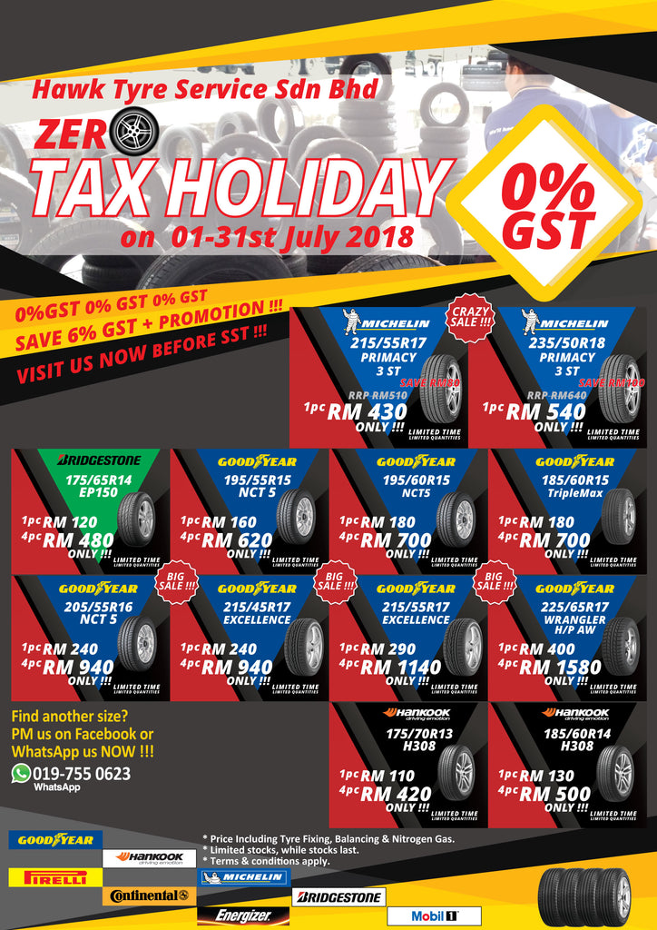 PROMOSI ZERO TAX HOLIDAY! 1-31ST JULY 2018