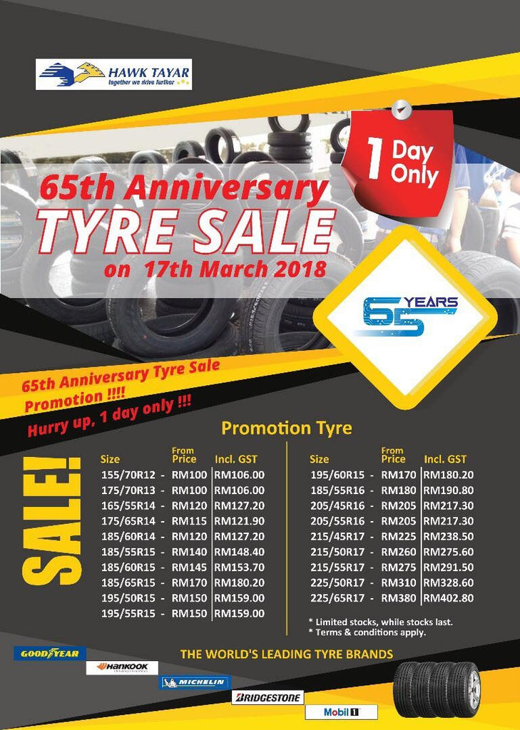 65th ANNIVERSARY TYRE SALE ON 17th MARCH 2018