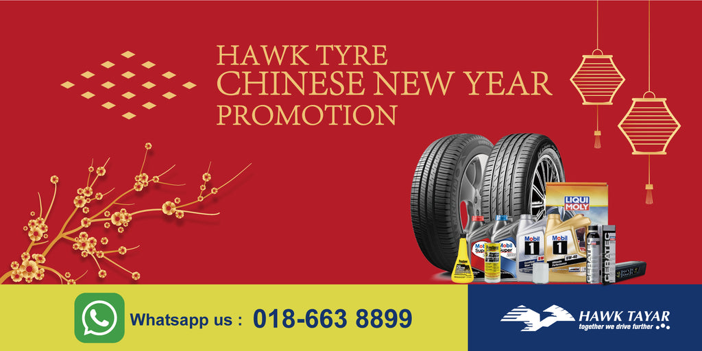 CHINESE NEW YEAR PROMOTION - HAWK TYRE