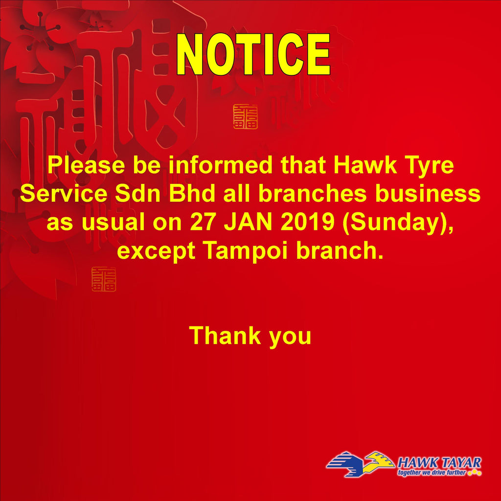 ALL BRANCHES WILL BE OPEN ON 27 JAN 2019 (SUNDAY) EXCEPT HQ TAMPOI